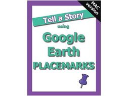 Story Telling with Google Earth Placemarks (MAC)