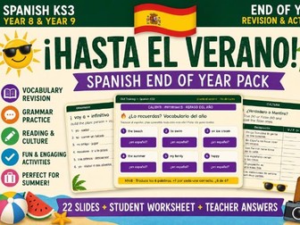 Spanish End of Year Revision & Activities Pack | KS3 Spanish | Year 8 & Year 9 | GCSE Transio