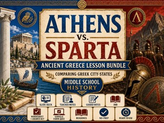 Athens vs. Sparta Lesson Bundle | Ancient Greece Unit | Middle School History