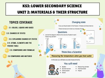 Unit 2: Materials and Their Structure KS3(Stage 7): Lower Secondary Science