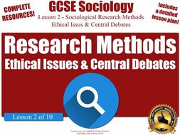 sociology research methods ethical issues