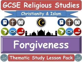 Forgiveness - Islam & Christianity (GCSE Lesson Pack) (Muslim / Islamic & Christian Views) [Religious Studies - Crime & Punishment]