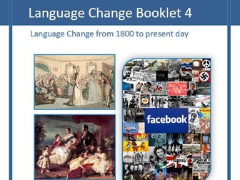 OCR A Level English Language Year 2: Change Booklet 4: 1800 to present day