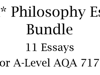 A-Level Philosophy AQA A/A* Essay Bundle!