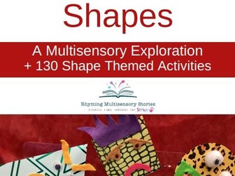 Shapes A Multisensory Story + 130 Shape Themed Activities