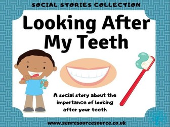 Looking After my Teeth Social Story