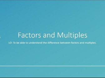 Factors and Multiples