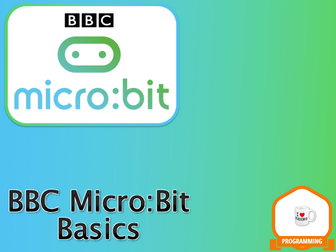 KS3 Computing: BBC Micro:Bit Basics