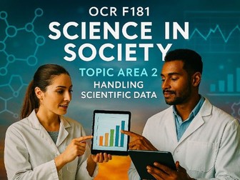 AAQ Applied Science F181 Science in Society: Topic Area 2  Handling scientific data