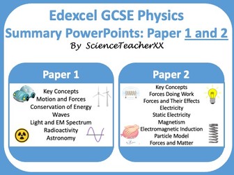 Edexcel GCSE Physics Summary PowerPoints