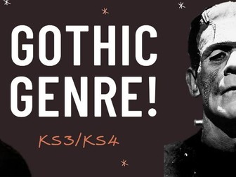 Gothic Fiction - Exploring Genre