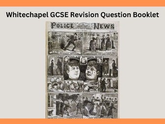 Whitechapel GCSE Revision Questions guide