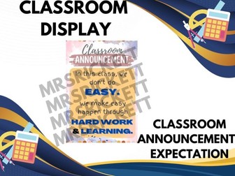 Classroom Display - 'Class Announcement/Expectations'