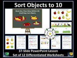 Sorting Objects: Year 1 - Autumn Term - PowerPoint Lesson and 12 Worksheets - For White Rose Maths