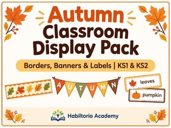 Autumn Classroom Display Pack | Borders, Banners & Labels | KS1 & KS2