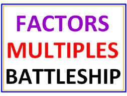 Factors and Multiples BATTLESHIP with Greater Than Less Than