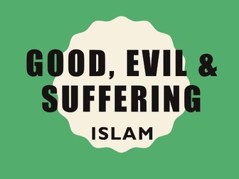 Islam: Good & evil Edexcel spec B