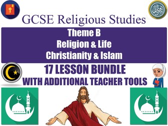 GCSE Islam & Christianity - Religion & Life (17 Lessons)