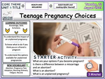 Teenage Pregnancy + Choices PSHE
