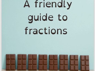 A Friendly Guide to Fractions