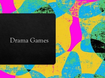 Drama Games Powerpoint