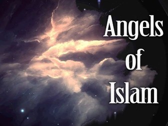 Eduqas Religious Studies 9-1 GCSE: Islam: Beliefs and Practices - angels