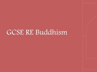 GCSE RE Buddhism- life of Buddha