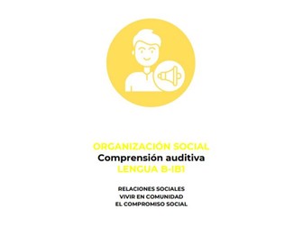 Spanish Social Organisation IB1 Language B Listening Comprehension