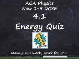 AQA Physics: 4.1 Energy Quiz