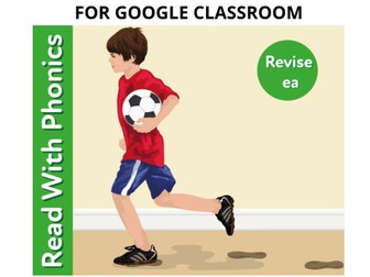 Revise The Phonic Sound ea ‘Muddy Shoes’: Google Classroom Resource