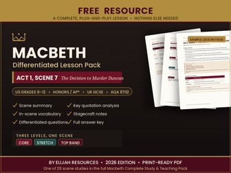 FREE Macbeth Differentiated Lesson Pack: Act 1 Scene 7 (US 9-12/GCSE)