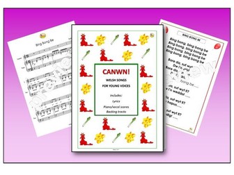 CANWN! WELSH SONGS FOR YOUNG VOICES