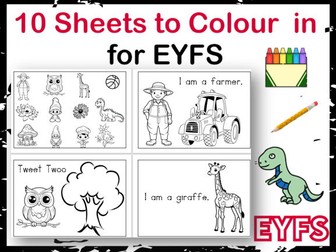10 Sheets to Colour in EYFS