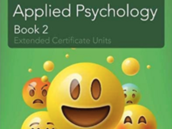 Applied Psychology Unit 6  - LAA Resource pack