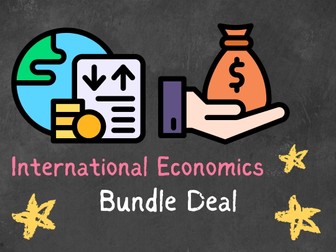 Mastering Economics - Theme 4 - International Economics Bundle