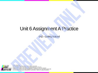 6A4 - Getting Noticed [Media & Objects; Creativity & Innovation] (Unit 6 Assignment Practice)