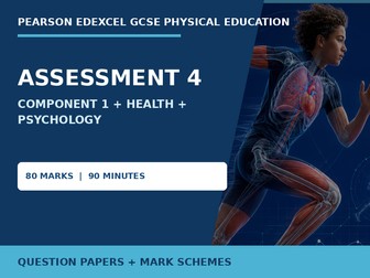 Pearson Edexcel GCSE PE Assessment 4 Component 1, Health and Sport Psychology