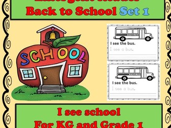Back to School Set 1 Emergent Reader Kindergarten or 1st Grade- I See School
