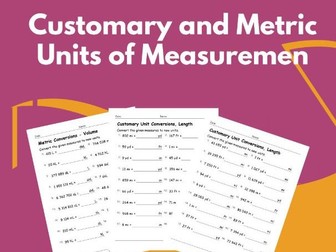 Customary & Metric Measurement Conversions