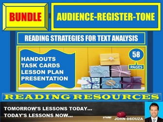 READING AUDIENCE REGISTER TONE OF THE TEXT BUNDLE