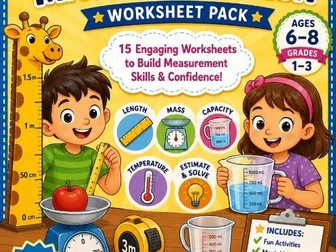 MEASUREMENT Maths Fun Pack for children ages6-8/Grades 1-3