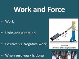 Work and Force - A Physics PowerPoint Lesson & Note