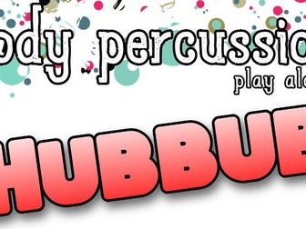 Body percussion play alongs - Hubbub