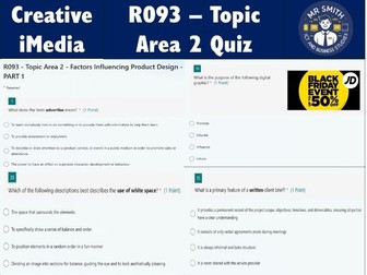 Creative iMedia R093 - Topic Area 2 - Factors Influencing Product Design Part1- Microsoft Forms Quiz
