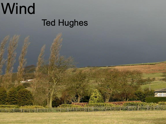 'Wind' Ted Hughes: analysis and class tasks.