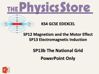 KS4 GCSE Physics EDEXCEL SP13b The National Grid PowerPoint