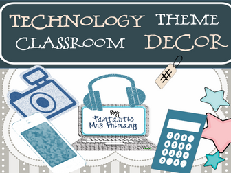 Technology Theme Classroom Decor