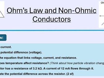 AQA P2 Electricity - Ohms Law and Non Ohmic Conductors