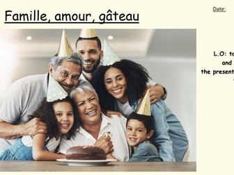 New EDEXCEL 2024  Module 2  Famille,Amour, Gateau