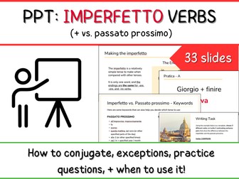 Italian Imperfetto Verbs - PPT Presentation - Conjugation, Practice, When to use it